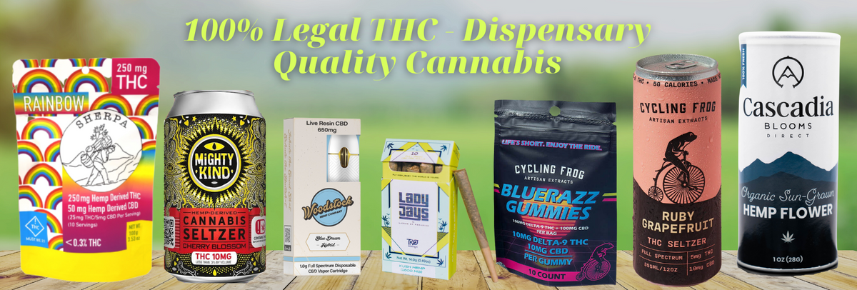 Buy 100% Legal THC Dispensary Quality Cannabis
